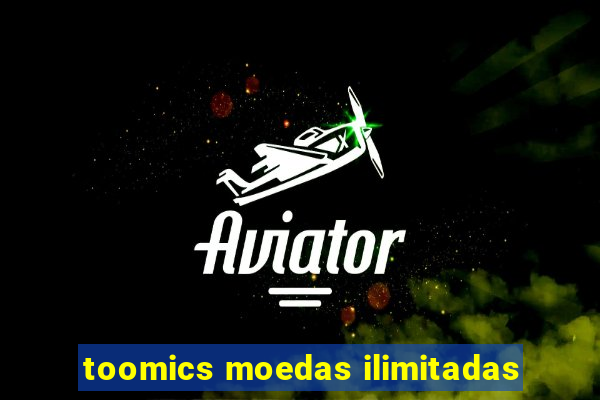 toomics moedas ilimitadas